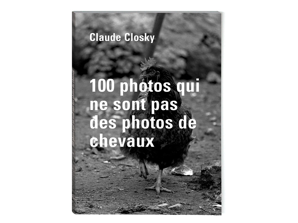 Claude Closky, ‘100 photos qui ne sont pas des photos de chevaux [100 photos which are not photos of horses]’, 1995, Nevers: RN 7, 100 pages, 21 x 15 cm.